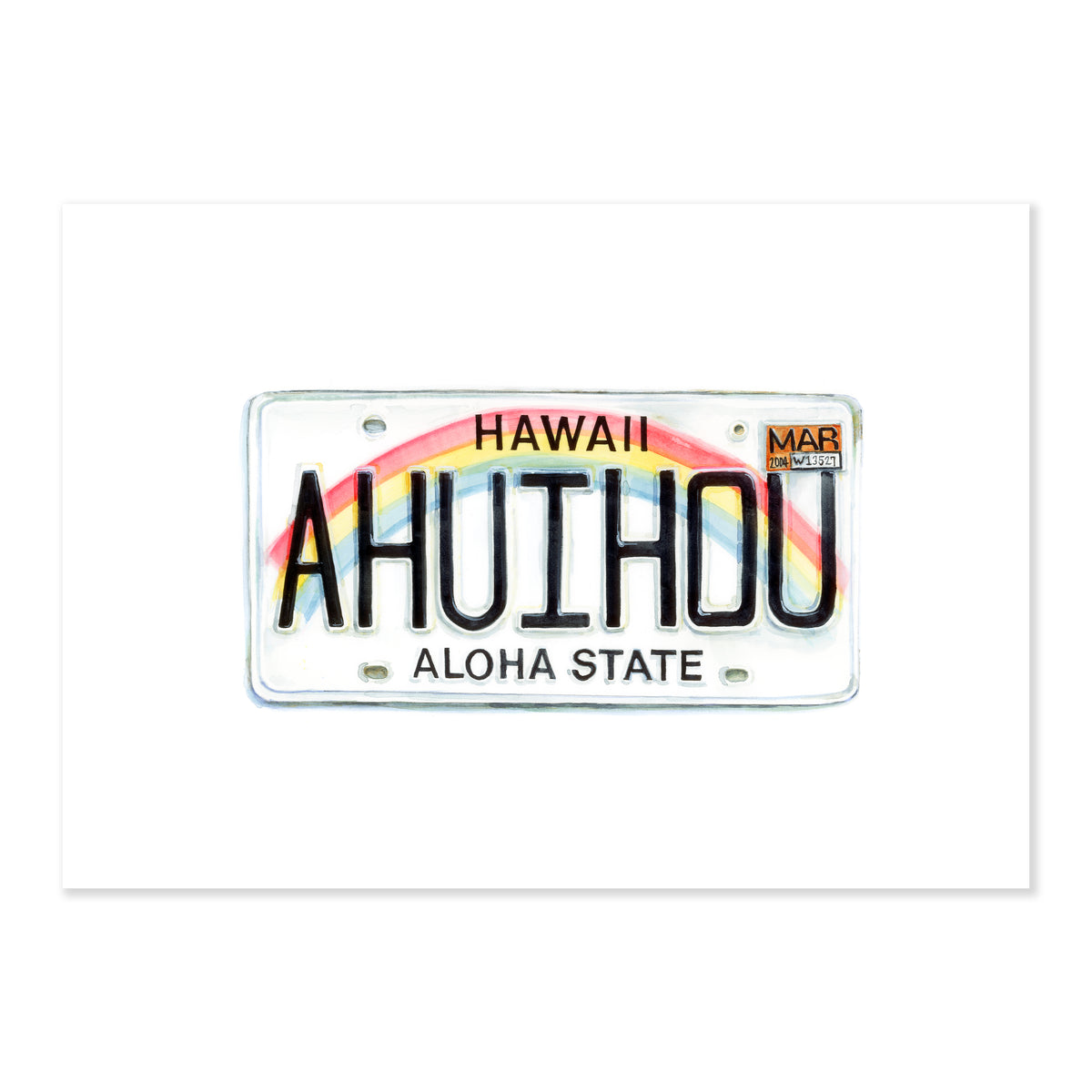 A fine art print illustrating a white Hawaii state license plate that reads ahuihou featuring a rainbow painted with watercolors across a soft white background